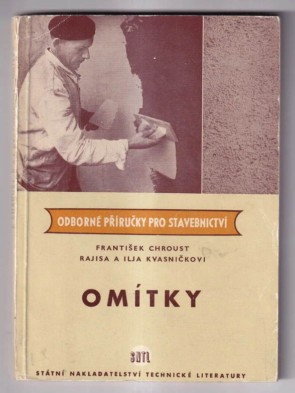 Omítky – Určeno žákům odb. učilišť, mistrům, omítkářům