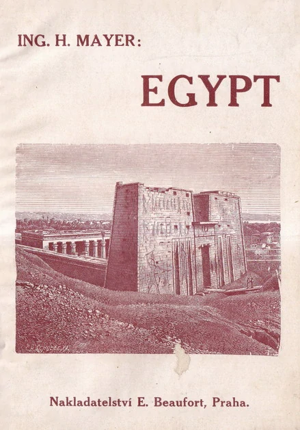 Egypt – obrázky z cest : Ozdoba knižní 105 snímků dle přírody