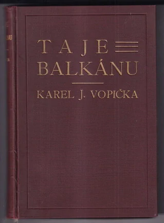 Taje Balkánu – sedm roků diplomatova života v bouřlivém centru Evropy