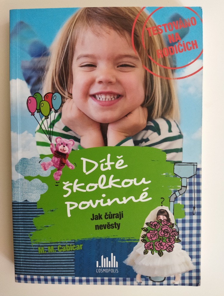Dítě školkou povinné, Jak čůrají nevěsty