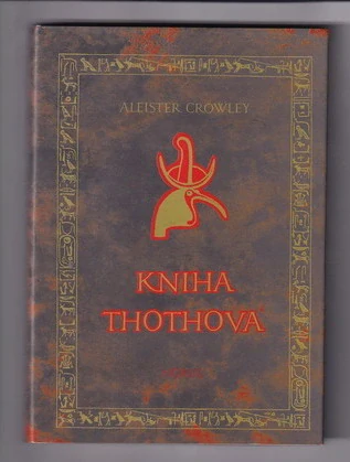 Kniha Thothova - krátký esej o tarotu Egypťanů