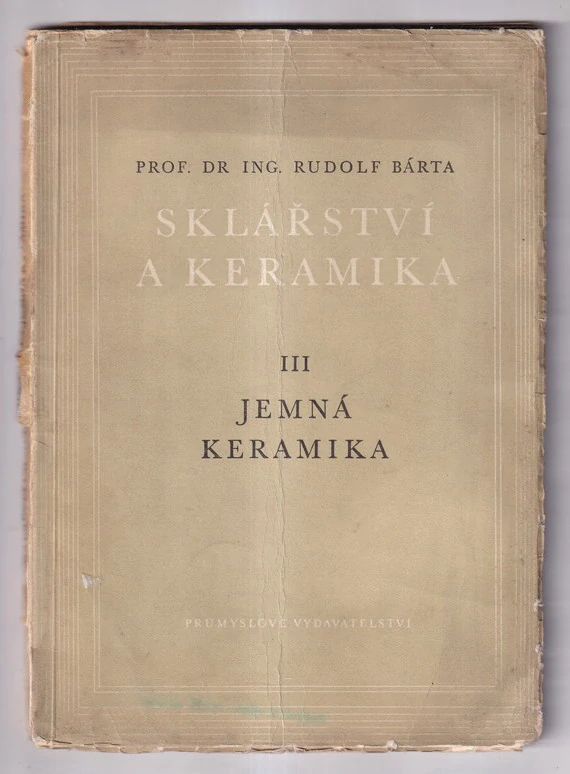 Sklářství a keramika 3. díl, - Jemná keramika
