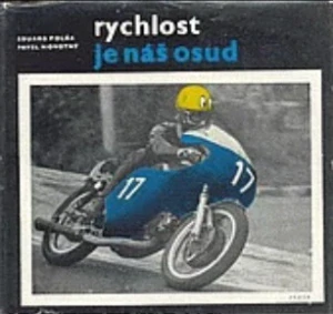 Rychlost je náš osud