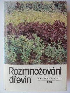 Rozmnožování dřevin