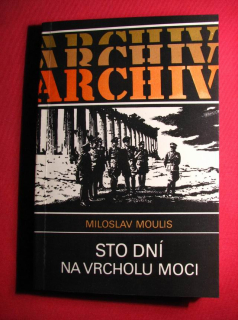 Sto dní na vrcholu moci
