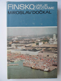 Finsko, jak je neznáme