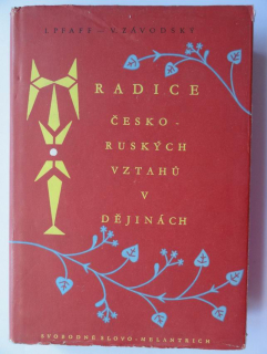 Tradice česko - ruských vztahů v dějinách