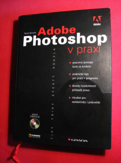 Adobe Photoshop v praxi