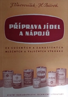Příprava jídel a nápojů ze sušených a zahuštěných mléčných a vaječných výrobků