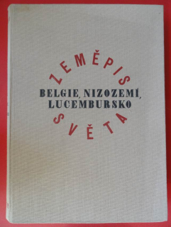 Belgie, Nizozemí, Lucembursko, Zeměpis světa