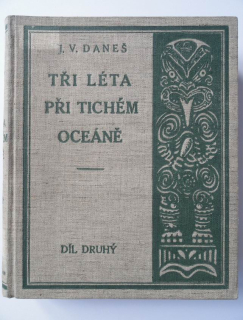 Tři léta při Tichém oceáně II.