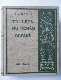Tři léta při Tichém oceáně I.