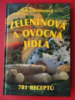 Zeleninová a ovocná jídla – 781 receptů