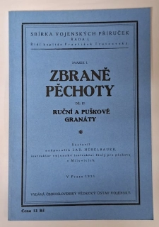 Zbraně pěchoty. Díl 3, - Ruční a puškové granáty