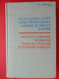 Francouzsko-český a Česko-francouzský kapesní technický slovník