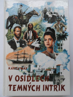 V osidlech temných intrik
