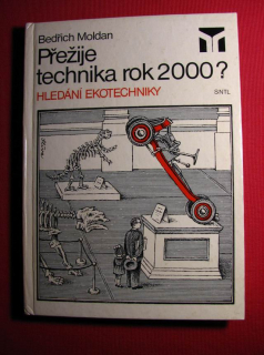 Přežije technika rok 2000? Hledání ekotechniky