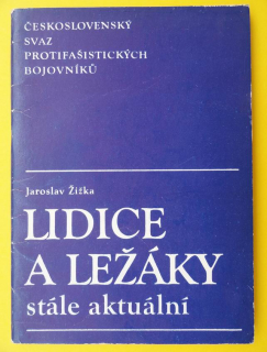 Lidice a Ležáky stále aktuální