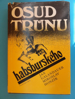 Osud trůnu habsburského