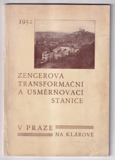 Zengerova transformační a usměrňovací stanice (rok 1932)