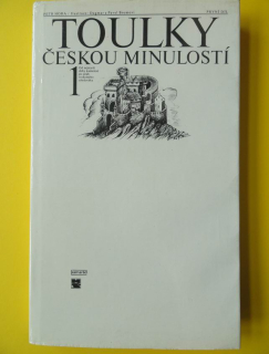 Toulky českou minulostí, od dob kamenné po vrcholný středověk