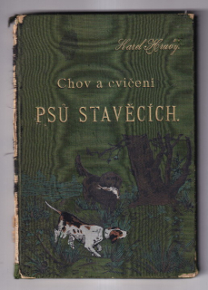 Chov a cvičení psů stavěcích pro službu v poli, v lese a ve vodě