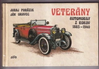 Veterány automobily z rokov 1885-1940