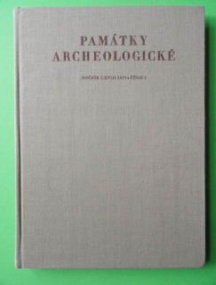 Památky archeologické, ročník LXVIII 1977, č.1