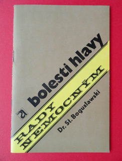 Bolesti hlavy, rady nemocným
