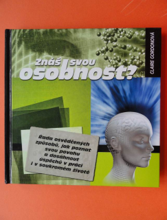 Znáš svou osobnost ?