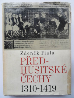 Předhusitské Čechy, Český stát pod vládou Lucemburků  1310-1419 