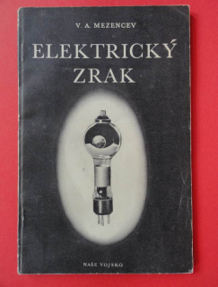 Elektrický zrak, fotočlánky a jejich použití