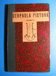 ČERPADLA PÍSTOVÁ - PUMPY, 1919