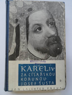Karel IV. Za císařskou korunou 1346-1355