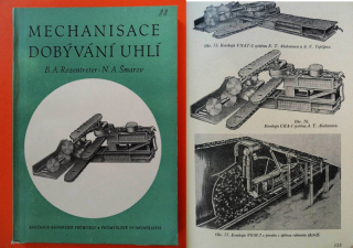 MECHANISACE DOBÝVÁNÍ UHLÍ