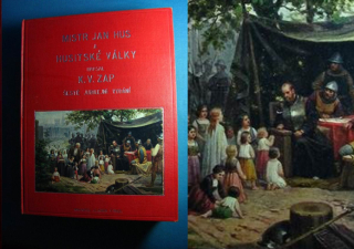 MISTR JAN HUS A HUSITSKÉ VÁLKY, 1915