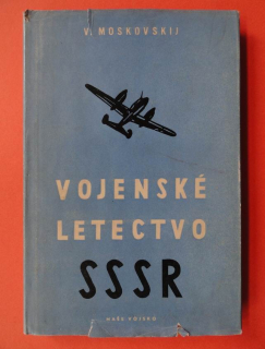 VOJENSKÉ LETECTVO SSSR