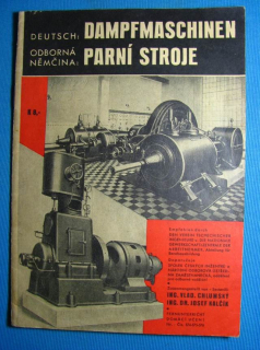 PARNÍ STROJE, DAMPFMASCHINEN, 1940