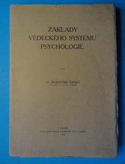 ZÁKLADY VĚDECKÉHO SYSTÉMU PSYCHOLOGIE, 1929