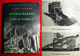 RYCHLÉ RAŽENÍ ŠTOL A TUNELŮ 