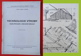 STAVBY FILMOVÝCH A TELEVIZNÍCH DEKORACÍ, TECHNOLOGIE VÝROBY