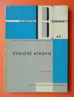 SVALOVÉ ATROFIE