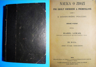 NAUKA O ZBOŽÍ PRO ŠKOLY OBCHODNÍ A PRŮMYSLOVÉ, 1903