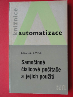 SAMOČINNÉ ČÍSLICOVÉ POČÍTAČE A JEJICH POUŽITÍ