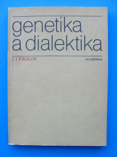  GENETIKA A DIALEKTIKA
