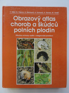Obrazový atlas chorob a škůdců polních rostlin
