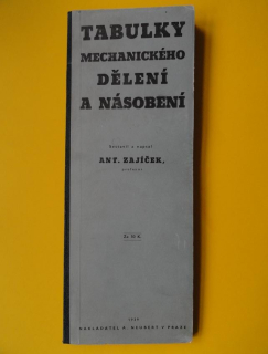  TABULKY MECHANICKÉHO  DĚLENÍ A NÁSOBENÍ, 1939