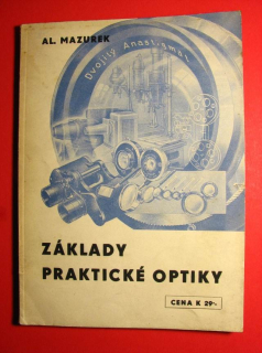 ZÁKLADY PRAKTICKÉ OPTIKY, OPTICKÉ VÝPOČTY
