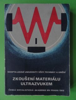ZKOUŠENÍ MATERIÁLU ULTRAZVUKEM
