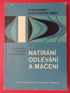 Zpracování plastických hmot - natírání, odlévání a máčení